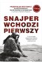 Snajper wchodzi pierwszy