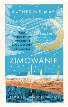 Zimowanie. Moc odpoczynku i wyciszenia, kiedy wszystko idzie nie tak. Edycja specjalna