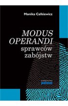 Modus operandi sprawców zabójstw