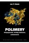 Polimery otrzymywanie metody badawcze i zastosowania