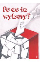 Po co te wybory?