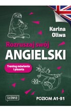 Rozruszaj swój angielski. Trening mówienia i pisania