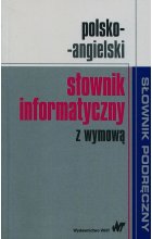 Polsko-angielski słownik informatyczny z wymową