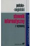 Polsko-angielski słownik informatyczny z wymową
