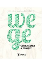 Wege. Dieta roślinna w praktyce
