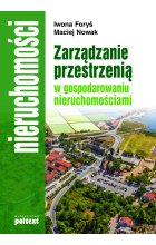 Zarządzanie przestrzenią  w gospodarowaniu nieruchomościami