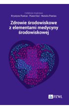 Zdrowie środowiskowe z elementami medycyny środowiskowej