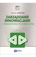 Zarządzanie innowacjami i transferem technologii