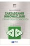 Zarządzanie innowacjami i transferem technologii