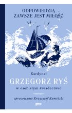 Odpowiedzią zawsze jest miłość