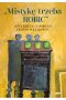 Mistykę trzeba ROBIĆ. Listy Józefa Czapskiego i Joanny Pollakówny