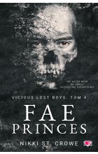 Fae Princes. Vicious Lost Boys. Tom 4