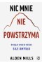 Nic mnie nie powstrzyma