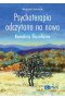 Psychoterapia odczytana na nowo