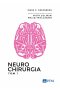 Neurochirurgia. Tom 1