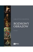 Rozmowy obrazów, t. 1