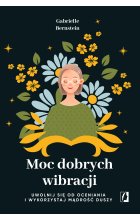 Moc dobrych wibracji