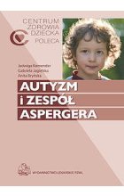 Autyzm i zespół Aspergera