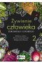 Żywienie człowieka zdrowego i chorego. Tom 2