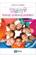 Wszy ? Poznaj i pokonaj problem. Informator.