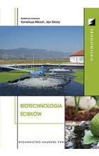 Biotechnologia ścieków.