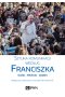 Sztuka komunikacji według Franciszka