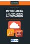 Rewolucja z Marketing Automation