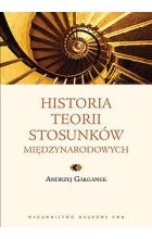 Historia teorii stosunków międzynarodowych. Od Tukidydesa do Rawllsa.