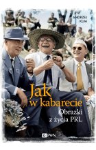 Jak w kabarecie