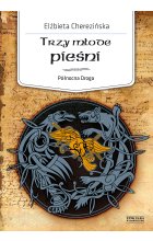 Trzy młode pieśni.