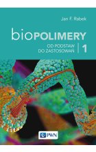 Biopolimery Tom 1