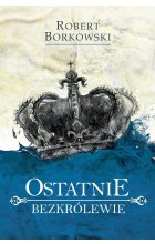 Ostatnie bezkrólewie