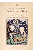 Polska i trzy Rosje