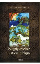 Najpiękniejsze historie biblijne