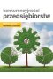 Problemy wzrostu konkurencyjności przedsiębiorstw
