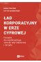 Ład korporacyjny w erze cyfrowej