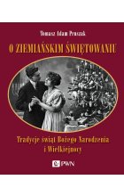 O ziemiańskim świętowaniu