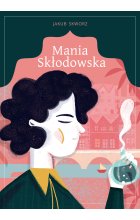 Mania Skłodowska