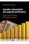Executive remuneration and corporate performance