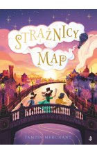 Strażnicy Map. Kapelusznicy 2, tom 1