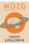 Mózg. Opowieść o nas
