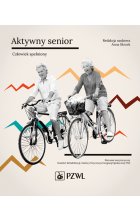 Aktywny senior - Człowiek spełniony