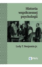 Historia współczesnej psychologii. Wydanie nowe