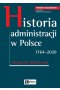 Historia administracji w Polsce. 1764-2020