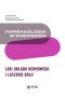 Farmakologia w zadaniach. Leki układu nerwowego i leczenie bólu