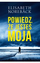 Powiedz, że jesteś moja