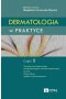Dermatologia w praktyce. Część 2