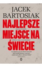 Najlepsze miejsce na świecie. Gdzie Wschód zderza się z Zachodem