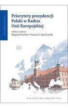 Priorytety prezydencji Polski w Radzie Unii Europejskiej