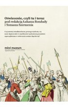 Oświecenie, czyli tu i teraz